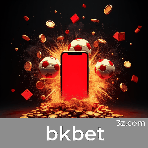 BKBet: Plataforma de Apostas Segura e Otimizada